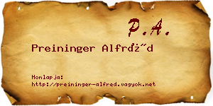 Preininger Alfréd névjegykártya